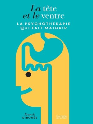 cover image of La tête et le ventre
